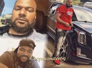 Chopmonster69