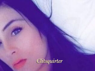 Clitsquirter
