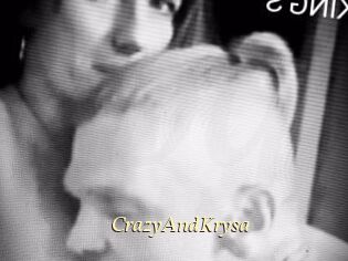 CrazyAndKrysa