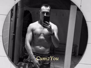Cum2You