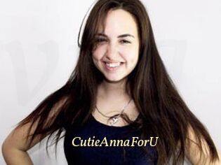 CutieAnnaForU