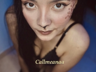 Callmeanaa
