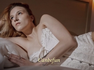 Canbefun