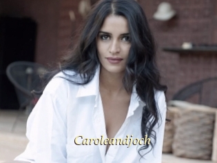Caroleandjoch