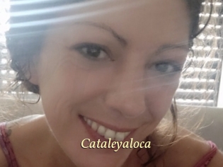 Cataleyaloca