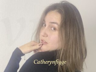Catherynfigge