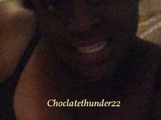 Choclatethunder22