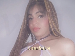 Cristalltshot