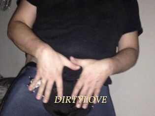 DIRTYLOVE