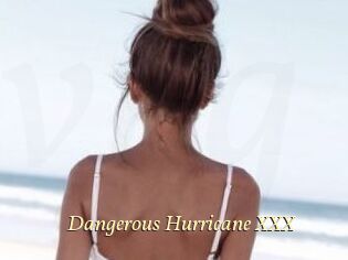 Dangerous_Hurricane_XXX