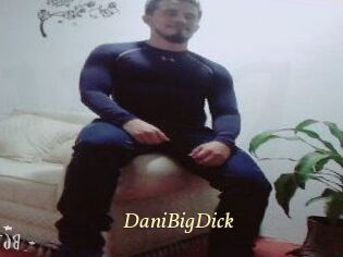 DaniBigDick