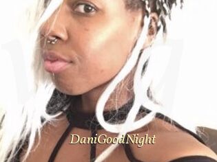 DaniGoodNight
