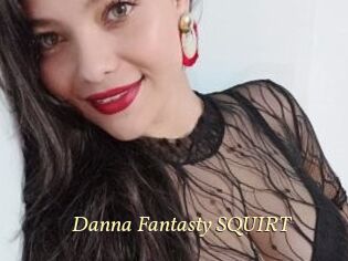Danna_Fantasty_SQUIRT