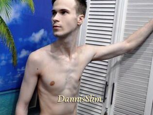 DannisSlim