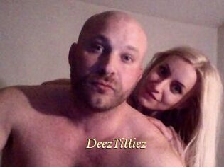 DeezTittiez