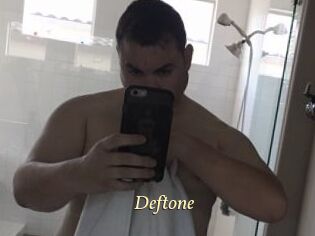 Deftone