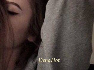 DenaHot