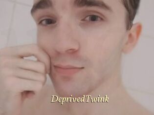 DeprivedTwink