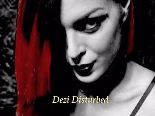 Dezi_Disturbed