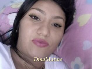 DinaMature