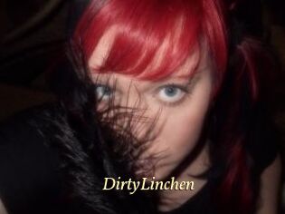 DirtyLinchen