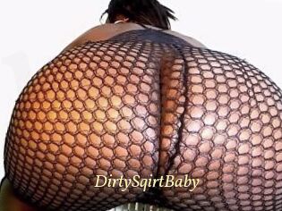 DirtySqirtBaby