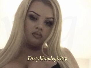 Dirtyblondegirl69