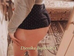 Djessika_BigBoobsX
