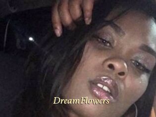 DreamFlowers