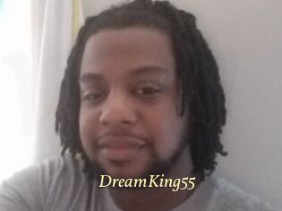 DreamKing55