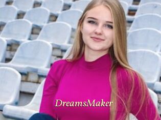 DreamsMaker