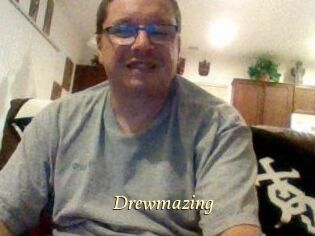 Drewmazing