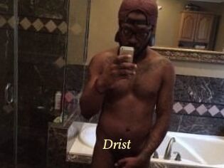 Drist