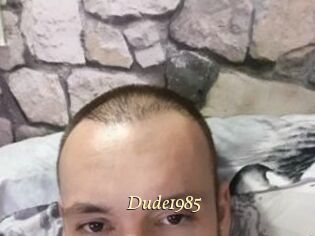 Dude1985