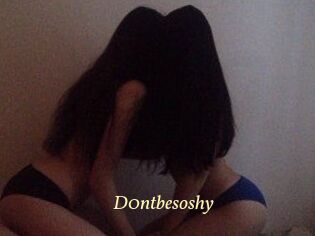 D0ntbesoshy