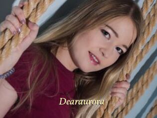Dearaurora