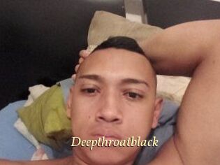 Deepthroatblack