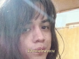 Denisetravecu