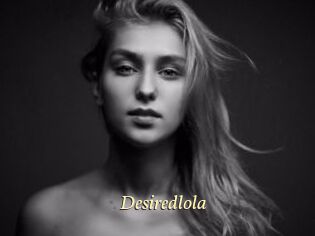 Desiredlola