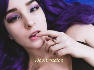 Devilrosetoo