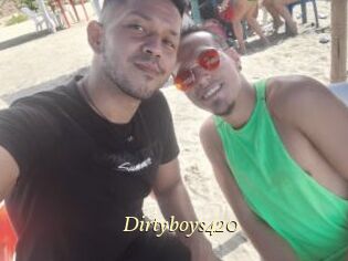 Dirtyboys420