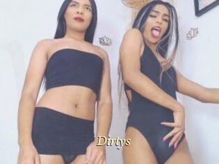 Dirtys