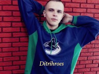 Ditrihroes
