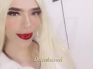 Dolceshaneel