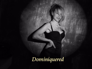 Dominiquered