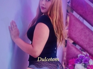 Dulcetom
