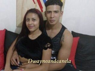 Dwayneandcanela