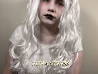 ECHANTRESS