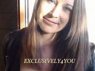 EXCLUSIVELY4YOU