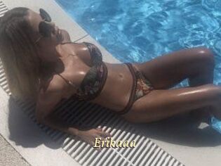 Erikaaa